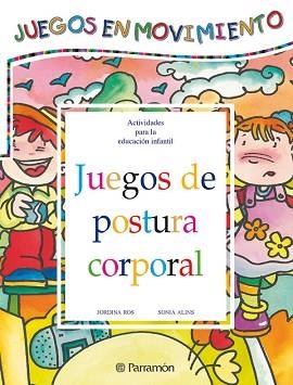 JUEGOS DE POSTURA CORPORAL | 9788434223684 | Llibreria Aqualata | Comprar llibres en català i castellà online | Comprar llibres Igualada