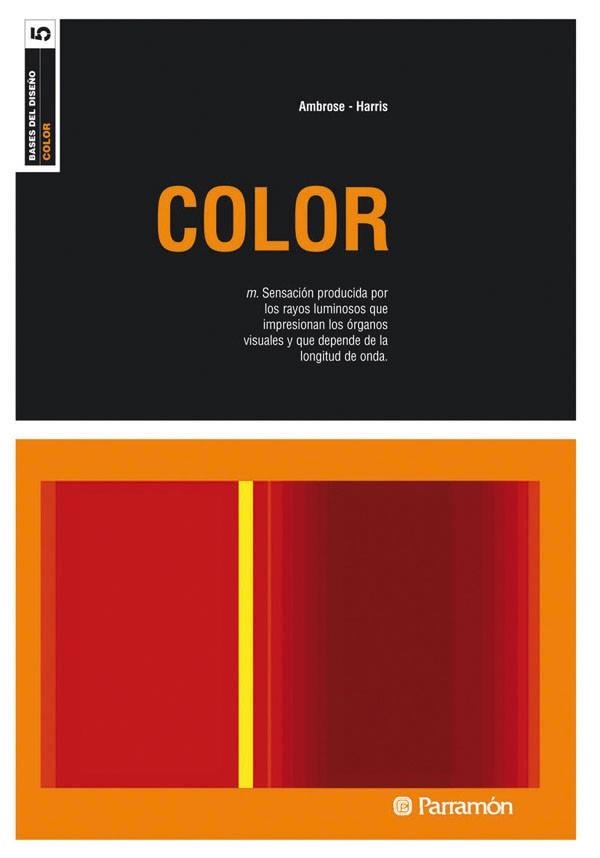 COLOR (BASES DEL DISEÑO) | 9788434228559 | AMBROSE, GAVIN (1973- ) | Llibreria Aqualata | Comprar llibres en català i castellà online | Comprar llibres Igualada