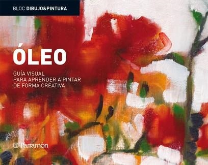 OLEO (BLOC DIBUJO Y PINTURA) | 9788434233720 | PARRAMON | Llibreria Aqualata | Comprar llibres en català i castellà online | Comprar llibres Igualada