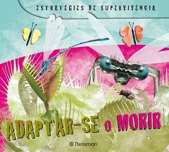 ADAPTAR-SE O MORIR. ESTRATEGIES DE SUPERVIVENCIA | 9788434234208 | Llibreria Aqualata | Comprar llibres en català i castellà online | Comprar llibres Igualada