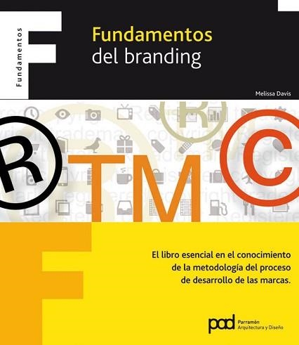 FUNDAMENTOS DEL BRANDING (FUNDAMENTOS) | 9788434236677 | DAVIS, MELISSA | Llibreria Aqualata | Comprar llibres en català i castellà online | Comprar llibres Igualada