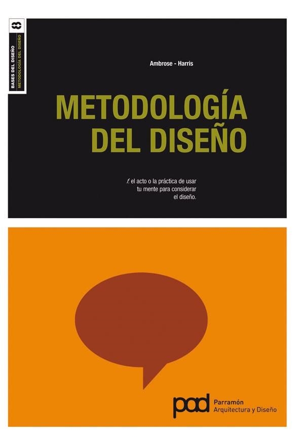 METODOLOGIA DEL DISEÑO (BASES DEL DISEÑO 8) | 9788434236639 | AMBROSE / HARRIS | Llibreria Aqualata | Comprar llibres en català i castellà online | Comprar llibres Igualada