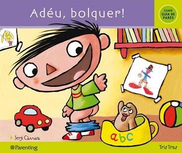 ADEU, BOLQUER! | 9788434240117 | CAMARA, SERGI | Llibreria Aqualata | Comprar llibres en català i castellà online | Comprar llibres Igualada