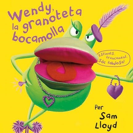 WENDY, LA GRANOTETA BOCAMOLLA (LLIBRE TITELLA) | 9788434237490 | LLOYD, SAM | Llibreria Aqualata | Comprar llibres en català i castellà online | Comprar llibres Igualada