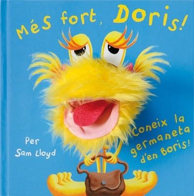 MES FORT, DORIS (LLIBRE TITELLA) | 9788434238190 | LLOYD, SAM | Llibreria Aqualata | Comprar libros en catalán y castellano online | Comprar libros Igualada