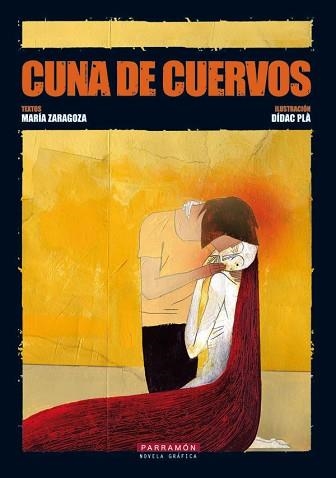 CUNA DE CUERVOS | 9788434235946 | ZARAGOZA, MARIA / PLA, DIDAC | Llibreria Aqualata | Comprar libros en catalán y castellano online | Comprar libros Igualada