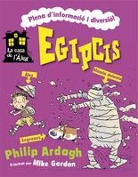 EGIPCIS (LA CASA DE L'ALEX) | 9788424632830 | ARDAGH, PHILIP / GORDON, MIKE | Llibreria Aqualata | Comprar llibres en català i castellà online | Comprar llibres Igualada