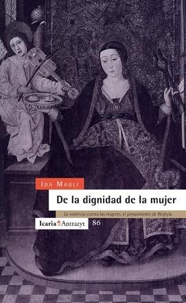 DE LA DIGNIDAD DE LA MUJER.VIOLENCIA CONTRA MUJERE | 9788474262650 | MAGLI, IDA | Llibreria Aqualata | Comprar llibres en català i castellà online | Comprar llibres Igualada