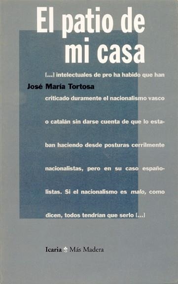 PATIO DE MI CASA,EL | 9788474262827 | TORTOSA,JOSE MARIA | Llibreria Aqualata | Comprar llibres en català i castellà online | Comprar llibres Igualada