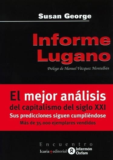 INFORME LUGANO | 9788474264838 | GEORGE, SUSAN | Llibreria Aqualata | Comprar llibres en català i castellà online | Comprar llibres Igualada