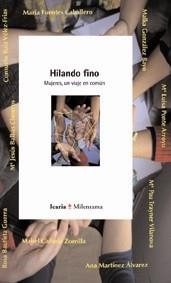 HILANDO FINO : MUJERES, UN VIAJE EN COMUN | 9788474269017 | Llibreria Aqualata | Comprar llibres en català i castellà online | Comprar llibres Igualada