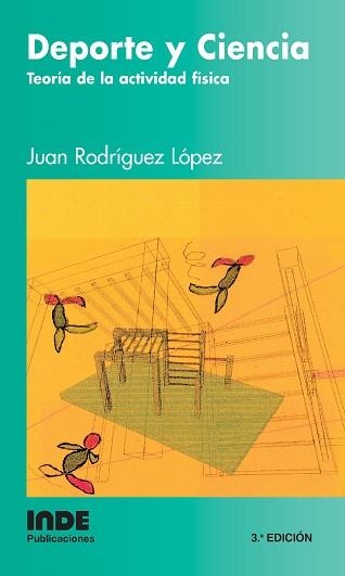 DEPORTE Y CIENCIA TEORIA DE LA ACTIVIDAD FISICA | 9788487330346 | RODRIGUEZ LOPEZ, JUAN | Llibreria Aqualata | Comprar llibres en català i castellà online | Comprar llibres Igualada