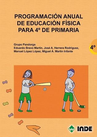 PROGRAMACION ANUAL DE EDUCACION FISICA PARA 4º PRIMARIA | 9788497291491 | GRUPO PANDORGA | Llibreria Aqualata | Comprar llibres en català i castellà online | Comprar llibres Igualada