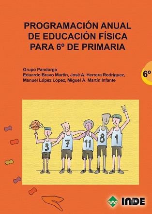 PROGRAMACION ANUAL DE EDUCACION FISICA PARA 6º PRIMARIA | 9788497291514 | GRUPO PANDORGA | Llibreria Aqualata | Comprar llibres en català i castellà online | Comprar llibres Igualada