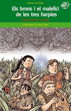 BRONS I EL MALEFICI DE LES TRES HARPIES, EL (PIRATA VERD 34) | 9788496569515 | GARCIA I CORNELLA, DOLORS | Llibreria Aqualata | Comprar llibres en català i castellà online | Comprar llibres Igualada