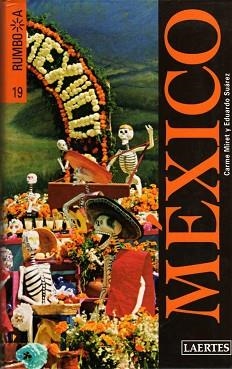 MEXICO (RUMBO A 19) | 9788475845623 | MIRET,CARME/SUÁREZ,EDUARDO | Llibreria Aqualata | Comprar llibres en català i castellà online | Comprar llibres Igualada