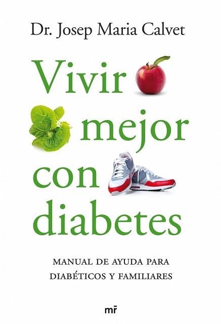 VIVIR MEJOR CON DIABETES | 9788427035126 | CALVET, JOSEP MARIA | Llibreria Aqualata | Comprar llibres en català i castellà online | Comprar llibres Igualada