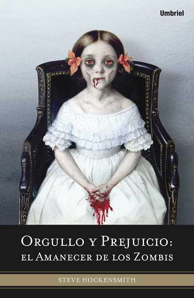 ORGULLO Y PREJUICIO. EL AMANECER DE LOS ZOMBIS | 9788492915019 | HOCKENSMITH, STEVE | Llibreria Aqualata | Comprar llibres en català i castellà online | Comprar llibres Igualada