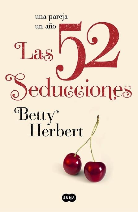 52 SEDUCCIONES, LAS | 9788483653081 | HERBERT, BETTY | Llibreria Aqualata | Comprar llibres en català i castellà online | Comprar llibres Igualada