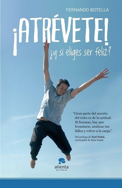 ¡ATRÉVETE! | 9788415320234 | BOTELLA, FERNANDO  | Llibreria Aqualata | Comprar llibres en català i castellà online | Comprar llibres Igualada