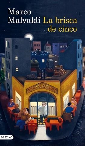 BRISCA DE CINCO, LA | 9788423300006 | MALVALDI, MARCOS | Llibreria Aqualata | Comprar llibres en català i castellà online | Comprar llibres Igualada