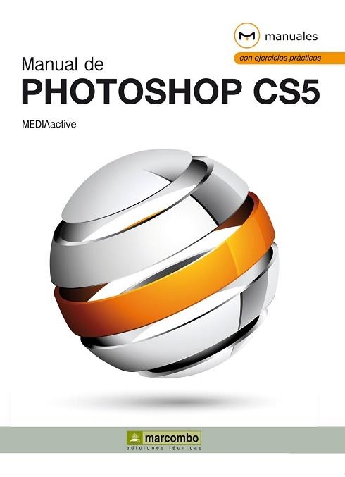 PHOTOSHOP CS5, MANUAL DE | 9788426717283 | Llibreria Aqualata | Comprar llibres en català i castellà online | Comprar llibres Igualada