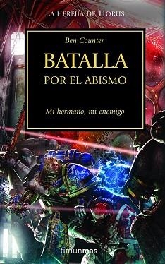 BATALLA POR EL ABISMO, LA. LA HEREJIA DE HORUS VIII | 9788448044220 | COUNTER, BEN | Llibreria Aqualata | Comprar llibres en català i castellà online | Comprar llibres Igualada