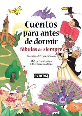 CUENTOS PARA ANTES DE DORMIR. FÁBULAS DE SIEMPRE | 9788444147970 | SAYALERO, MYRIAM / FUENTES, MALENA / PEREZ, ESTHER | Llibreria Aqualata | Comprar libros en catalán y castellano online | Comprar libros Igualada