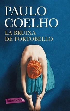 BRUIXA DE PORTOBELLO, LA | 9788499304571 | COELHO, PAULO | Llibreria Aqualata | Comprar llibres en català i castellà online | Comprar llibres Igualada