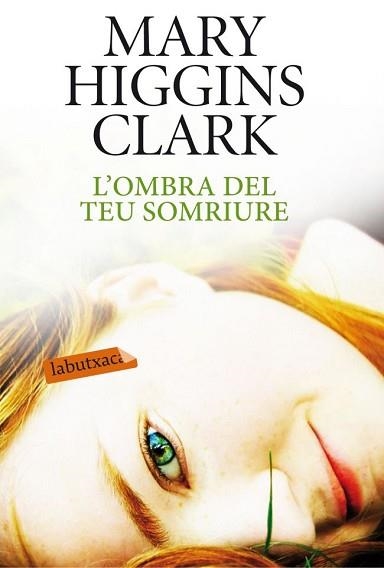 OMBRA DEL TEU SOMRIURE, L' | 9788499304557 | CLARK, MARY HIGGINS | Llibreria Aqualata | Comprar llibres en català i castellà online | Comprar llibres Igualada