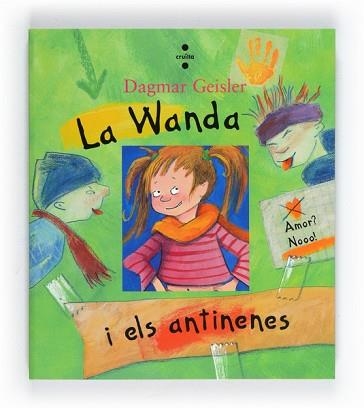 WANDA I ELS ANTINOIES, LA | 9788466130097 | GEISLER, DAGMAR | Llibreria Aqualata | Comprar libros en catalán y castellano online | Comprar libros Igualada