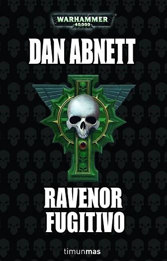 RAVENOR FUGITIVO | 9788448044770 | ABNETT, DAN | Llibreria Aqualata | Comprar llibres en català i castellà online | Comprar llibres Igualada