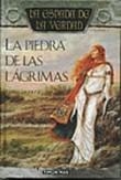 PIEDRA DE LAS LAGRIMAS, LA (LA ESPADA DE LA VERDAD 3) | 9788448032265 | GOODKIND, TERRY | Llibreria Aqualata | Comprar llibres en català i castellà online | Comprar llibres Igualada