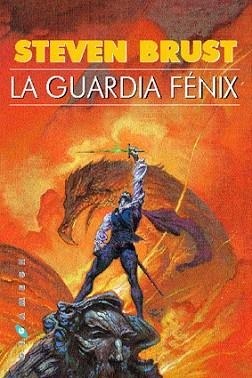 GUARDIA FENIX, LA | 9788493225032 | BRUST, STEVEN | Llibreria Aqualata | Comprar libros en catalán y castellano online | Comprar libros Igualada