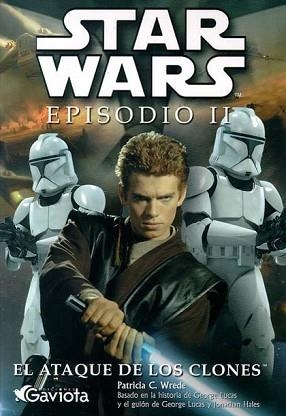 STAR WARS. EPISODIO II.EL ATAQUE DE LOS CLONES | 9788439212065 | WREDE, PATRICIA C. | Llibreria Aqualata | Comprar libros en catalán y castellano online | Comprar libros Igualada