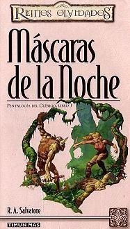 MASCARAS DE LA NOCHE (REINOS OLVIDADOS 3) | 9788448037437 | SALVATORE, R.A. | Llibreria Aqualata | Comprar llibres en català i castellà online | Comprar llibres Igualada