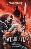 MATABESTIAS (WARHAMMER. UNA AVENTURA DE GOTREK Y FELIX) | 9788448033682 | KING, WILLIAM | Llibreria Aqualata | Comprar llibres en català i castellà online | Comprar llibres Igualada