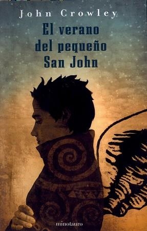 VERANO DEL PEQUEÑO SAN JOHN, EL (AUTORES 27) | 9788445075081 | CROWLEY, JOHN | Llibreria Aqualata | Comprar llibres en català i castellà online | Comprar llibres Igualada