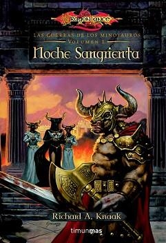 NOCHE SANGRIENTA (LAS GUERRAS DE LOS MINOTAUROS VOL. 1) | 9788448033583 | KNAAK, RICHARD A. | Llibreria Aqualata | Comprar llibres en català i castellà online | Comprar llibres Igualada