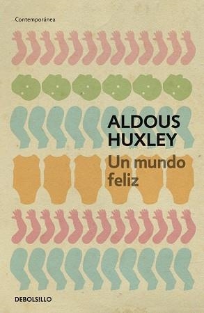 UN MUNDO FELIZ (CONTEMPORANEA 185) | 9788497594257 | HUXLEY, ALDOUS | Llibreria Aqualata | Comprar libros en catalán y castellano online | Comprar libros Igualada