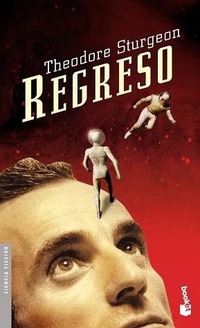 REGRESO (BOOKET 8001) | 9788445075579 | STURGEON, THEODORE | Llibreria Aqualata | Comprar libros en catalán y castellano online | Comprar libros Igualada