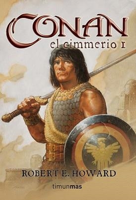 CONAN EL CIMMERIO I | 9788448034313 | HOWARD, ROBERT E. | Llibreria Aqualata | Comprar libros en catalán y castellano online | Comprar libros Igualada