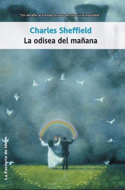 ODISEA DEL MAÑANA (SOLARIS FICCION) | 9788498001280 | SHEFFIELD, CHARLES | Llibreria Aqualata | Comprar llibres en català i castellà online | Comprar llibres Igualada