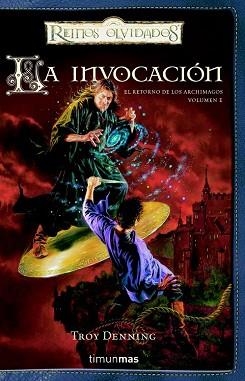 INVOCACION, LA (REINOS OLVIDADOS 1) | 9788448037666 | DENNING, TROY | Llibreria Aqualata | Comprar llibres en català i castellà online | Comprar llibres Igualada