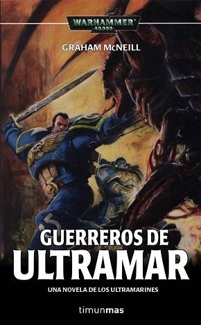 GUERREROS DE ULTRAMAR (WARHAMMER) | 9788448043834 | MCNEILL, GRAHAM | Llibreria Aqualata | Comprar llibres en català i castellà online | Comprar llibres Igualada