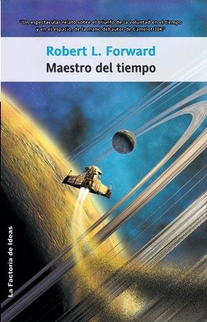 MAESTRO DEL TIEMPO | 9788498002324 | FORWARD, ROBERT L. | Llibreria Aqualata | Comprar llibres en català i castellà online | Comprar llibres Igualada