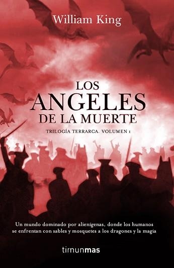 ANGELES DE LA MUERTE, LOS (TRILOGIA TERRARCA VOL. 1) | 9788448034849 | KING, WILLIAM. | Llibreria Aqualata | Comprar llibres en català i castellà online | Comprar llibres Igualada