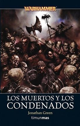 MUERTOS Y LOS CONDENADOS, LOS (WARHAMMER) | 9788448034795 | GREEN, JONATHAN | Llibreria Aqualata | Comprar llibres en català i castellà online | Comprar llibres Igualada