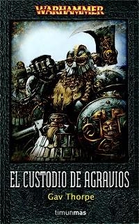 CUSTODIO DE AGRAVIOS, EL (WARHAMMER) | 9788448035358 | THORPE, GAV | Llibreria Aqualata | Comprar llibres en català i castellà online | Comprar llibres Igualada