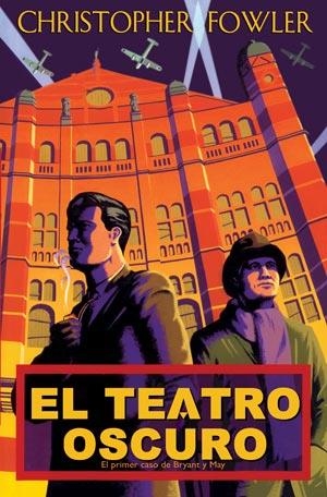 TEATRO OSCURO, EL | 9788498002614 | FOWLER, CHRISTOPHER | Llibreria Aqualata | Comprar llibres en català i castellà online | Comprar llibres Igualada